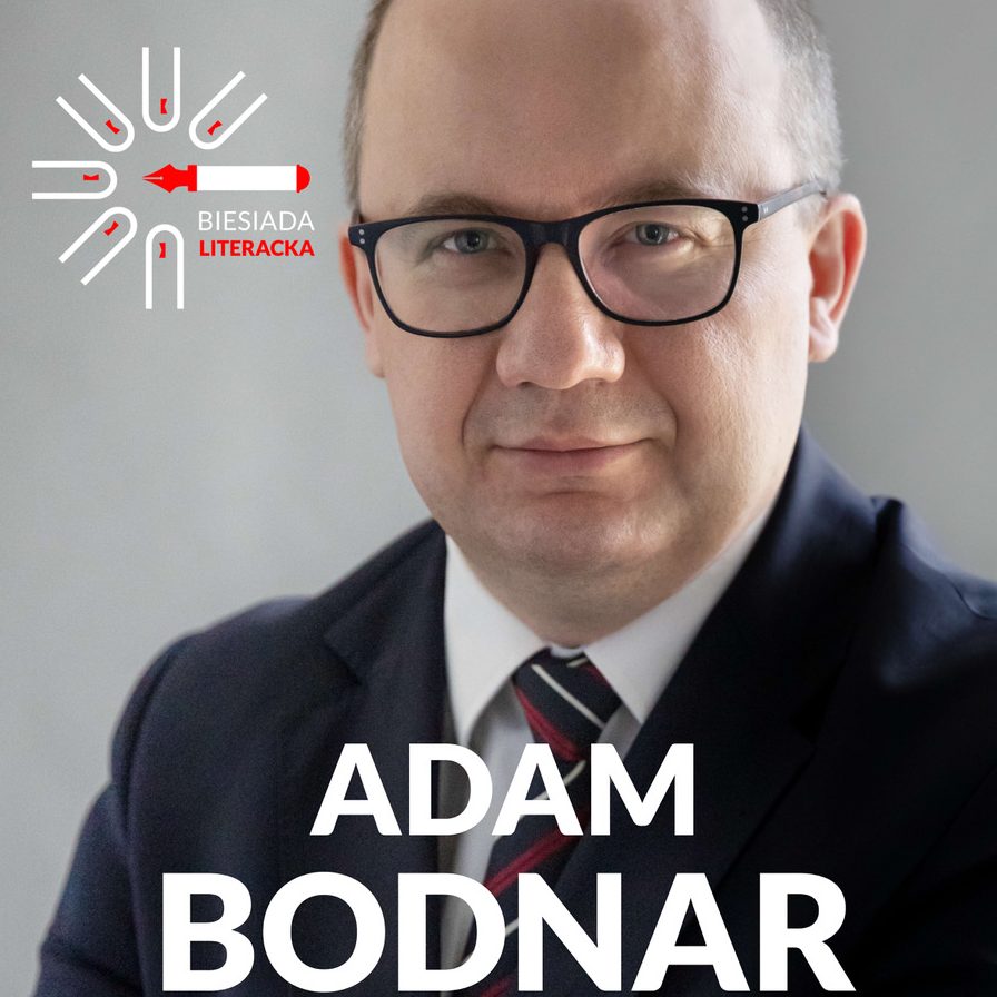 Biesiada Literacka – Adam Bodnar