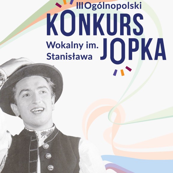 III Ogólnopolski Konkurs Wokalny im. Stanisława Jopka – II etap