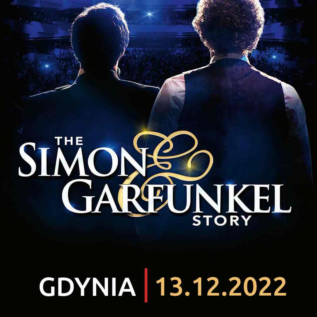 Gdynia Arena | The Simon and Garfunkel Story