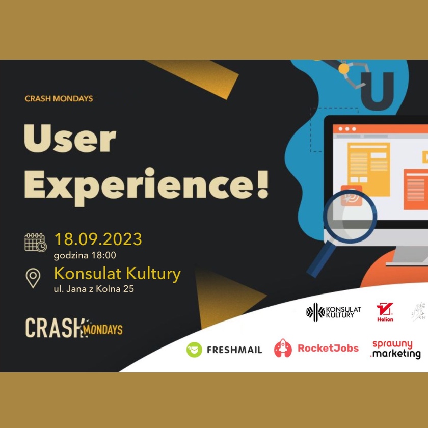 CRASH Mondays № 30: User Experience